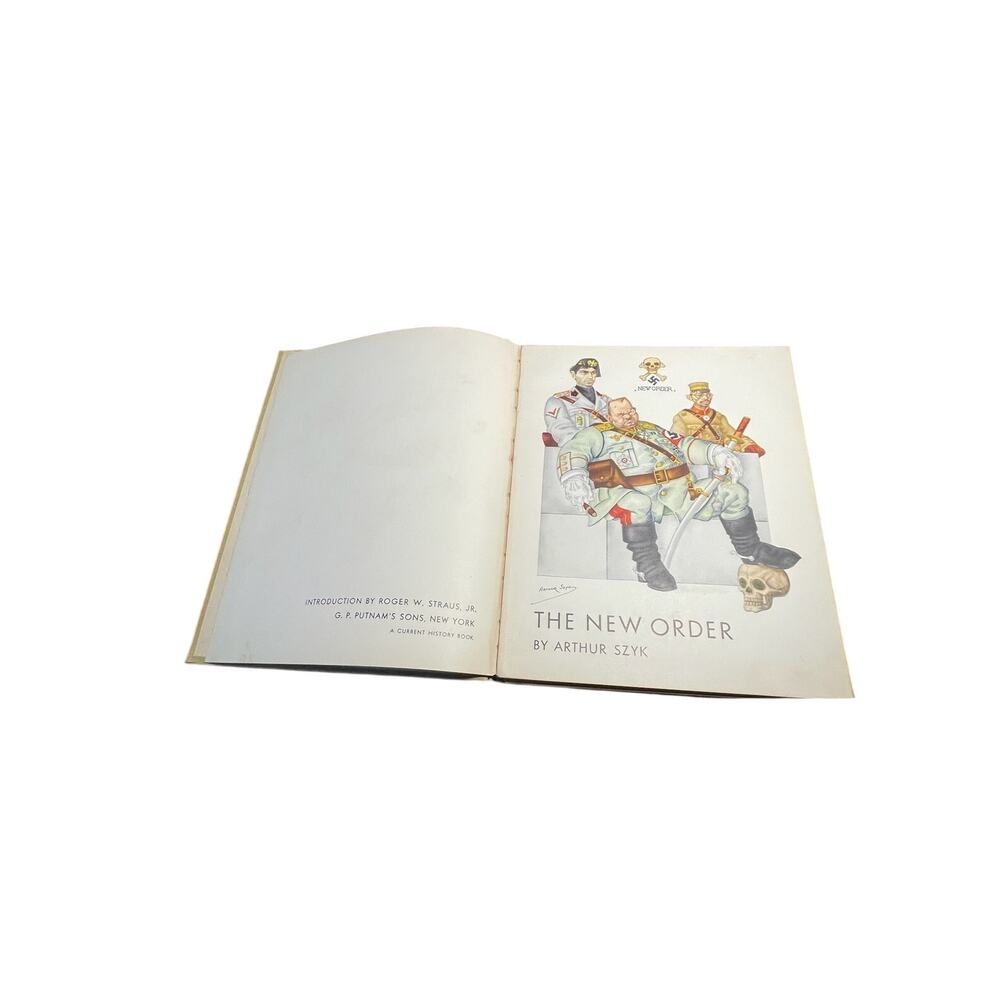 The New Order | Arthur Szyk | 1941 WWII Satire | Putnam Hardcover | EUC